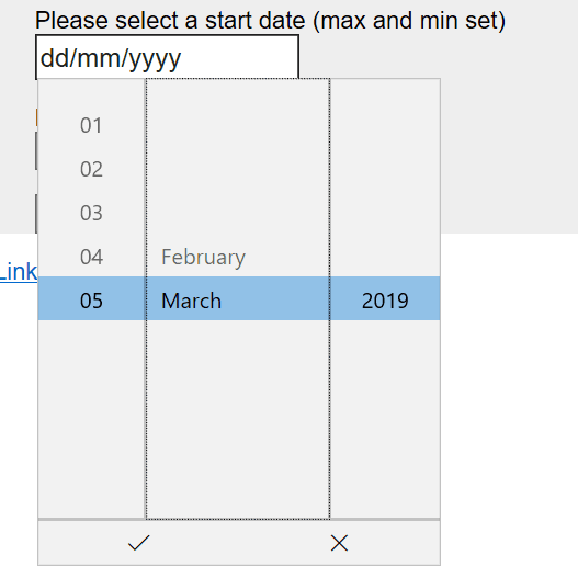 Edge browser curtails selection to only allow valid dates.